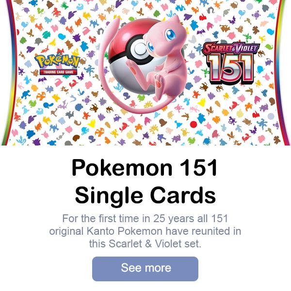 Pokemon 151 Single Cards - For the first time in 25 years all 151 original Kanto Pokemon have reunited in this Scarlet & Violet set. - See more